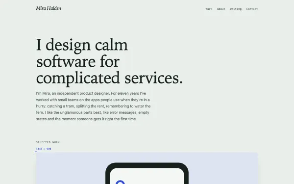 The home page of the portfolio example: a large heading, "I design calm software for complicated services", above a drawing of a phone app on an artboard.